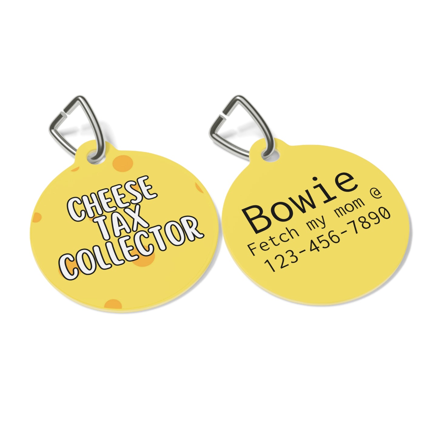 Cheese Tax Collector Double Sided Personalized  Pet Tag Tag