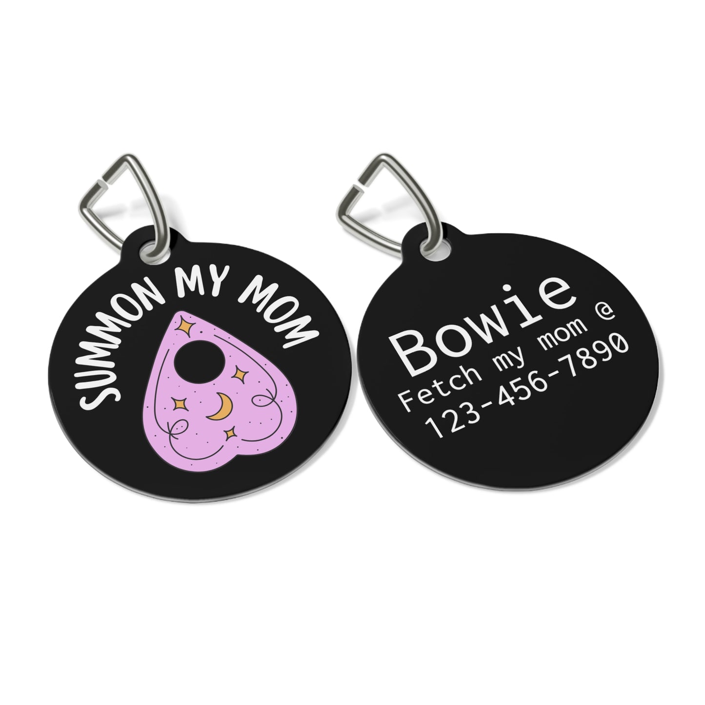 Summon My Mom Ouija Board Personalized  Pet Tag Tag