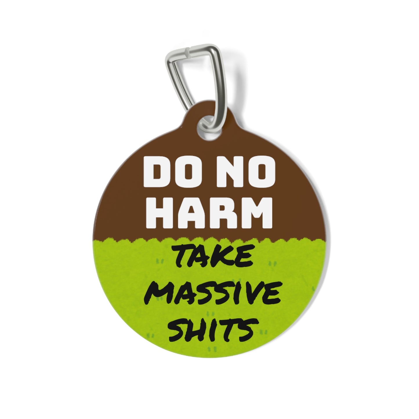 Do No Harm Funny Personalized  Pet Tag for Dogs and Cats