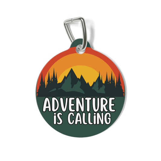 Adventure is Calling Personalized  Pet Tag Tag